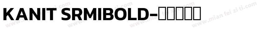 KANIT SRMIBOLD字体转换